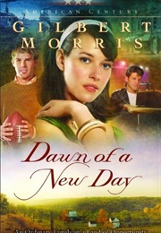 Dawn of a New Day (Gilbert Morris)