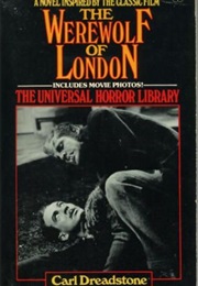 The Werewolf of London (Carl Dreadstone)
