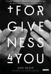 Forgiveness 4 You (Ann Bauer)