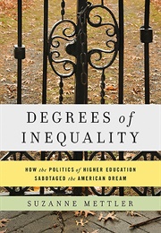 Degrees of Inequality (Suzanne Mettler)
