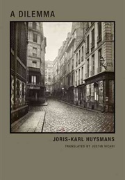 A Dilemma (Joris-Karl Huysmans)