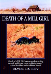 Death of a Mill Girl (Clyde Linsley)
