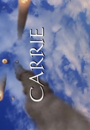 Carrie. (2002)