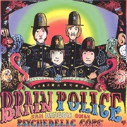 Brain Police: Brain Police