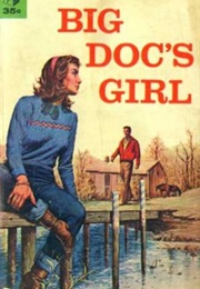 Big Doc's Girl (Mary Medearis)