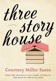 Three Story House (Courtney Miller Santo)