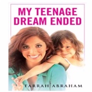 My Teenage Dream Ended - Farrah Abraham