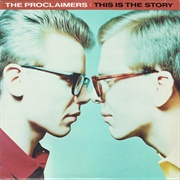 The Proclaimers - This Is the Story (1987)