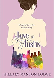 Jane of Austin (Hillary Manton Lodge)