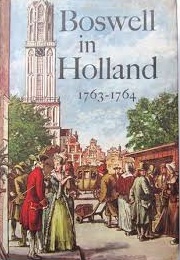 Boswell in Holland 1763-1764 (James Boswell)