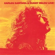 Carlos Santana & Buddy Miles - Live