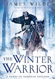 The Winter Warrior (James Wilde)