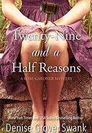 Twenty Nine and a Half Reasons (Denise Grover Swank)