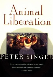 *Animal Liberation (Peter Singer/AUSTRALIA)