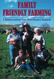 Family Friendly Farming (Joel Salatin)