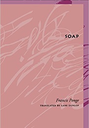 Soap (Francis Ponge)