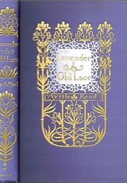 Lavender and Old Lace (Myrtle Reed)