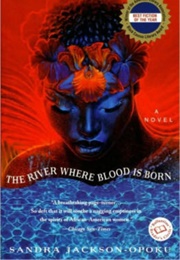 The River Where Blood Is Born (Sandra Jackson-Opoku)
