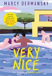 Very Nice (Marcy Dermansky)