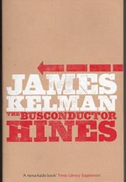 James Kelman: The Bus Conductor Hines