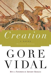 Creation: A Novel (Gore Vidal)