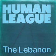 The Lebanon (Extended) - The Human League