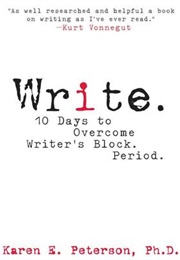 Write (Karen Peterson Ph.D.)