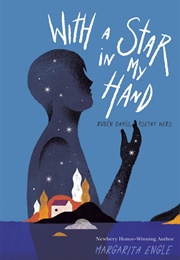With a Star in My Hand (Margarita Engle)