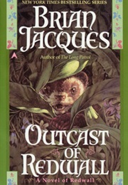 The Outcast of Redwall: A Novel of Redwall (Brian Jacques)