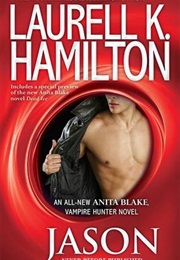 Jason (Laurell K Hamilton)