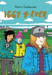 Iggy 4-Ever (Hanna Gustavsson)