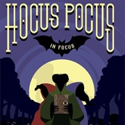 Hocus Pocus Fan Guide