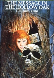 The Message in the Hollow Oak (Carolyn Keene)