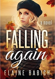 Falling Again (Elaine Babich)