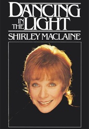 Dancing in the Light (Shirley MacLaine)