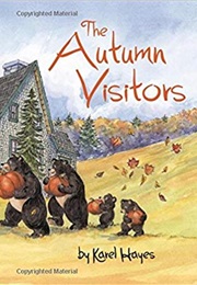 The Autumn Visitors (Karel Hayes)
