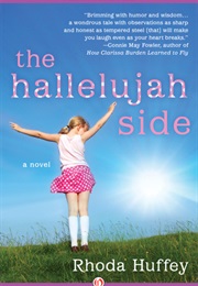 The Hallelujah Side (Rhoda Huffey)