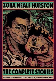 The Complete Stories Zora Neale Hurston (Zora Neale Hurston)