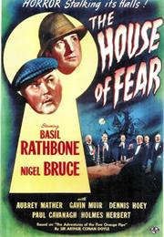 Sherlock Holmes and the House of Fear