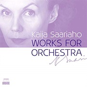 (Various) - Saariaho: Works for Orchestra