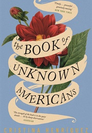 The Book of Unknown Americans (Cristina Henríquez)