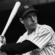 Joe Dimaggio ("Mrs Robinson" by Simon & Garfunkel)