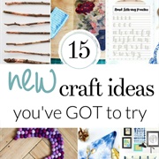 Try a New Craft/Hobby