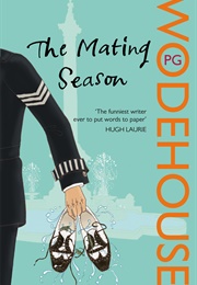 The Mating Season (P.G. Wodehouse)