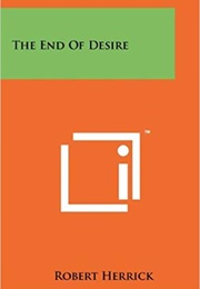 The End of Desire (Robert Herrick)