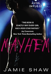 Mayhem (Jamie Shaw)