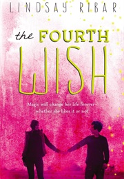 The Fourth Wish (Lindsay Ribar)