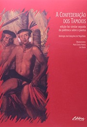 A Confederação Dos Tamoios (Gonçalves De Magalhães)