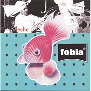 Fobia - Leche