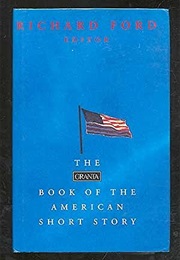 The Granta Book of the American Short Story (Richard Ford(Ed.))